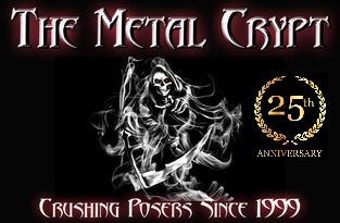 The Metal Crypt - Crushing Posers Since 1999