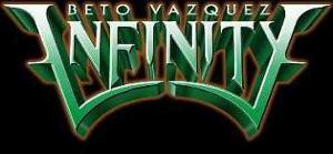 Beto Vasquez' Infinity