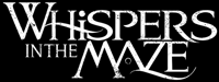 Whispers in the Maze