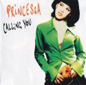 Princessa - Calling You