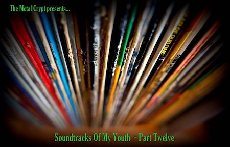Soundtracks of My Youth - Part XII