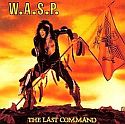 WASP - The Last Command